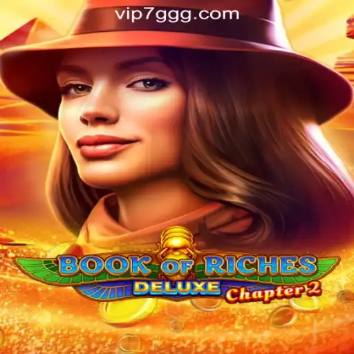 Book of Riches Deluxe Chapter 2: Exploring the Allure of 7GGG.COM Oficial Slots Brasil #1