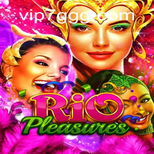 Exploring the World of RioPleasures: An In-depth Look at 7GGG.COM Oficial Slots Brasil #1